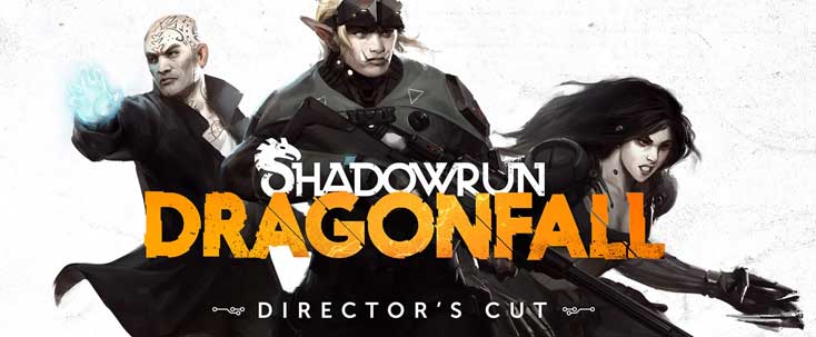 Shadowrun: Dragonfall - Director's Cut